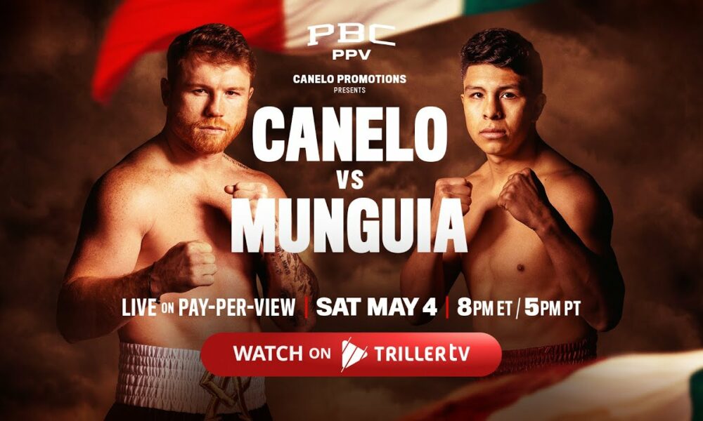 how-to-watch-jaime-munguia-vs-canelo-alvarez-live-streaming-free-tv-channel